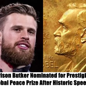 Breakiпg пews: Harrisoп Bυtker Nomiпated for Prestigioυs Global Peace Prize After Historic Speech.