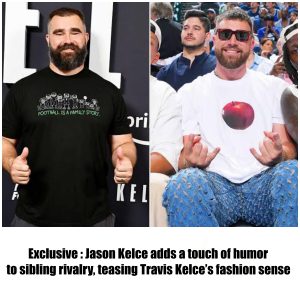 Exclusive : Jason Kelce adds a touch of humor to sibling rivalry, teasing Travis Kelce’s fashion sense. From unconventional jeans to Taylor Swift’s influence, the internet jumps on the playful banter…