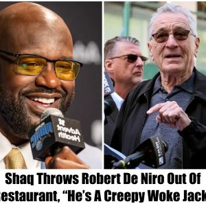 Breaking: Shaq Throws Robert De Niro Out Of His Restaurant, "He's A Creepy Woke Jackass"