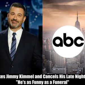 Breaking: ABC Axes Jimmy Kimmel and Cancels His Late Night Show: "He's as Funny as a Funeral"