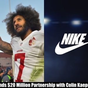 Confirmed: Nike Ends $20 Million Partnership with Colin Kaepernick