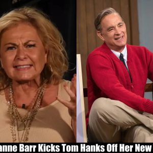 Breaking: Roseanne Barr Kicks Tom Hanks Off Her New Show