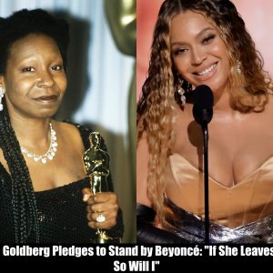 Breaking: Whoopi Goldberg Pledges to Stand by Beyoncé: "If She Leaves the US, So Will I"