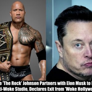 Breaking News: Dwayne 'The Rock' Johnson Partners with Elon Musk to Launch Anti-Woke Studio, Declares Exit from 'Woke Hollywood'!